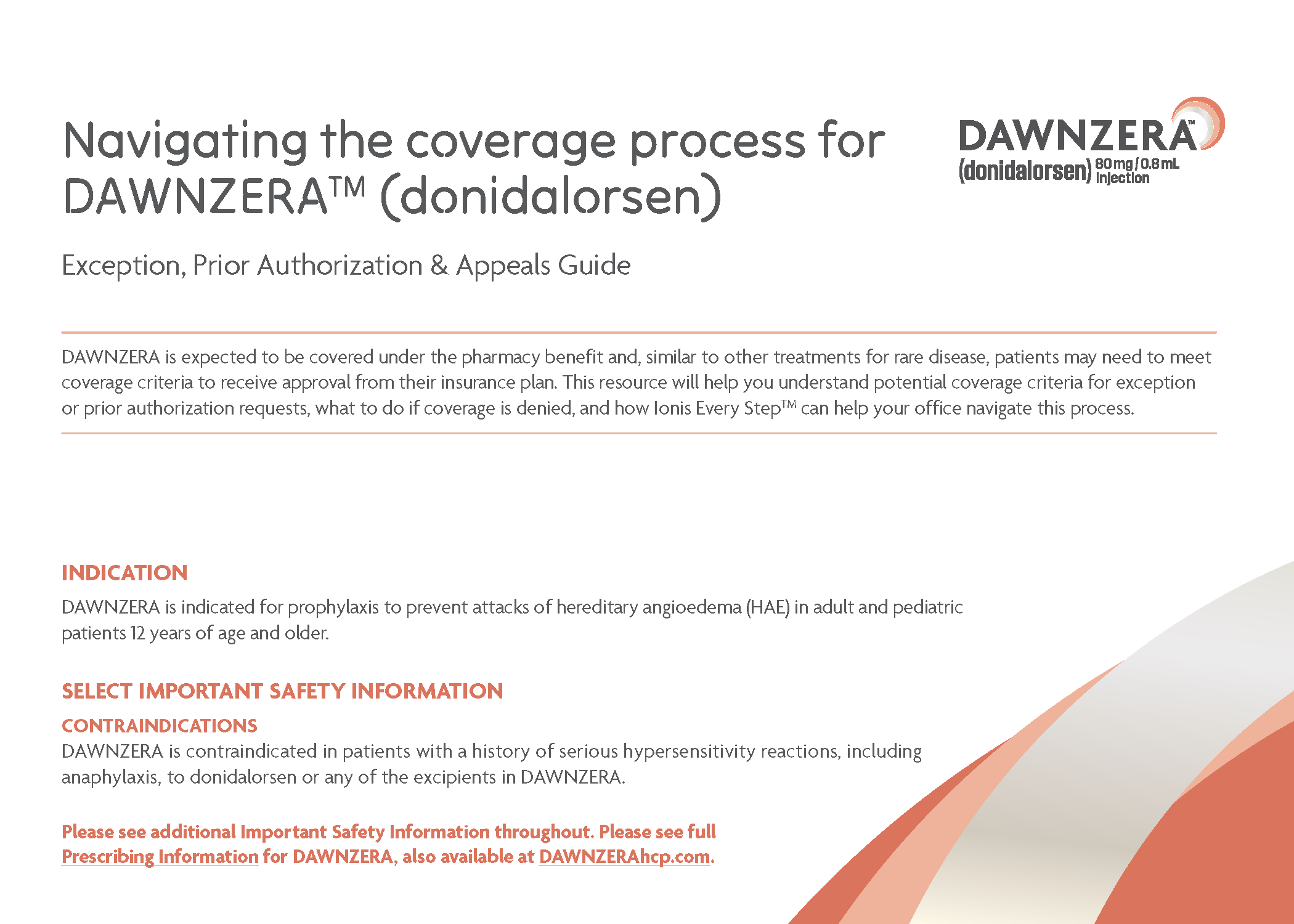 A preview of Navigating the Coverage Process for DAWNZERA.
